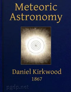 Meteoric Astronomy - Daniel Kirkwood