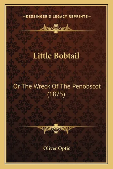 Little Bobtail by Oliver Optic, book cover
