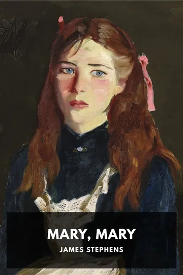 Mary, Mary by James Stephens, book cover