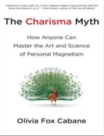 The Charisma Myth by Olivia Fox Cabane, book cover