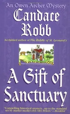 A Gift of Sanctuary by Candace Robb, book cover