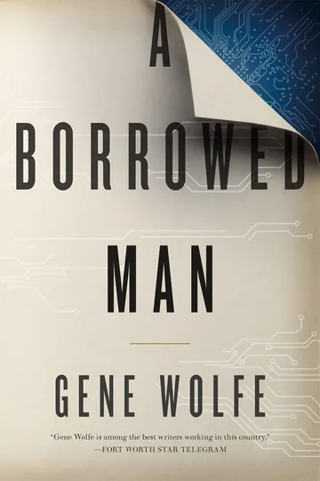 A Borrowed Man by Gene Wolfe, book cover