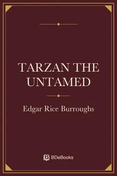 Tarzan the Untamed - Edgar Rice Burroughs