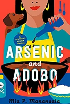 Arsenic and Adobo by Mia P. Manansala, book cover