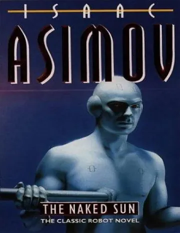 The Naked Sun by Isaac Asimov, book cover