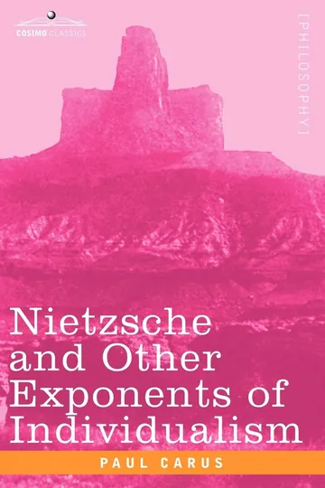 Nietzsche and Other Exponents of Individualism by Paul Carus, book cover