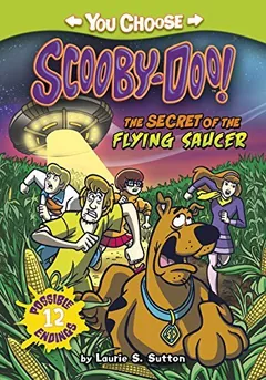 The Secret of the Flying Saucer by Laurie S. Sutton, book cover