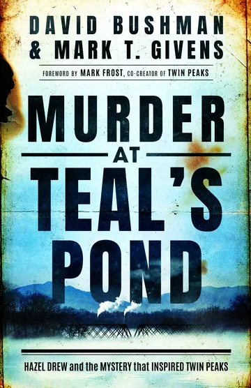 Murder at Teal's Pond by David Bushman, book cover