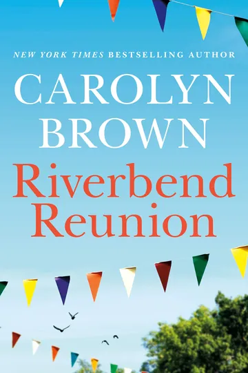 Riverbend Reunion by Carolyn Brown, book cover