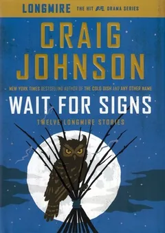 Wait for Signs by Craig Johnson, book cover
