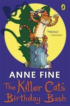 The Killer Cat's Birthday Bash by Anne Fine, book cover