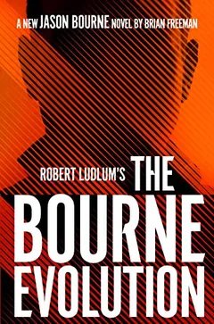 The Bourne Evolution by Brian Freeman, book cover