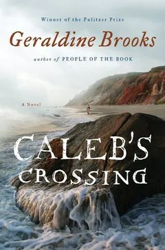 Caleb's Crossing by Geraldine Brooks, book cover