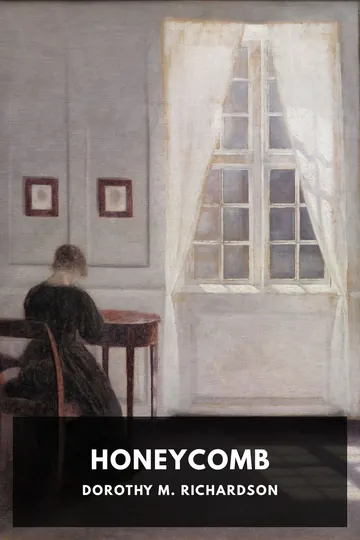 Honeycomb by Dorothy M. Richardson, book cover