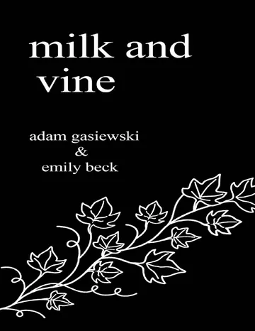 Milk and Vine by Adam Gasiewski, book cover