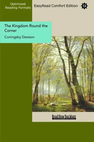 The Kingdom Round the Corner by Coningsby Dawson, book cover