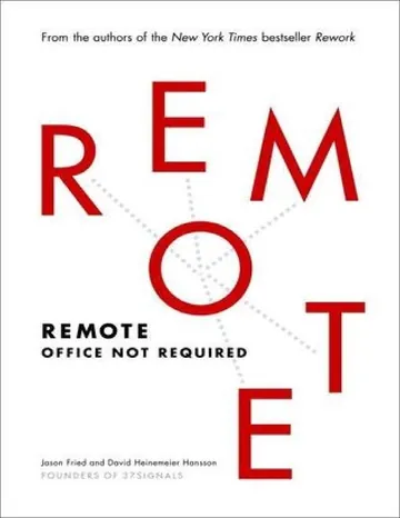 Remote: Office Not Required by David Heinemeier Hansson, book cover