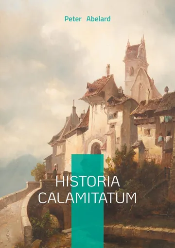 Historia Calamitatum by Peter Abelard, book cover