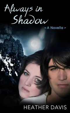 Always in Shadow by Heather Davis, book cover