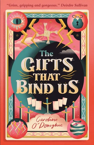 The Gifts That Bind Us by Caroline O'Donoghue, book cover