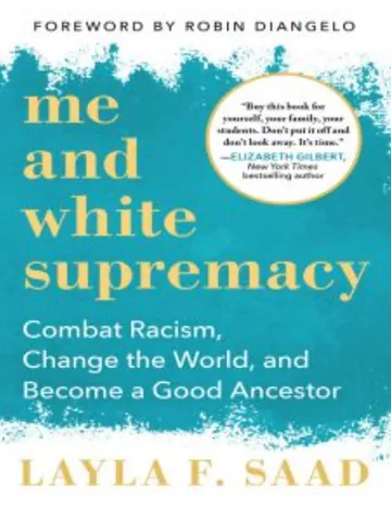 Me and White Supremacy by Layla Saad, book cover