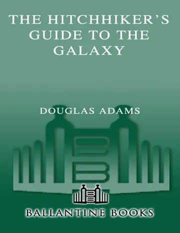 The Hitchhiker's Guide to the Galaxy by Douglas Adams, book cover