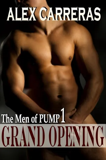 The Men of PUMP 1 by Alex Carreras, book cover