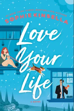 Love Your Life by Sophie Kinsella, book cover