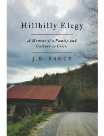 Hillbilly Elegy: A Memoir of a Family and Culture in Crisis by J. D. Vance, book cover