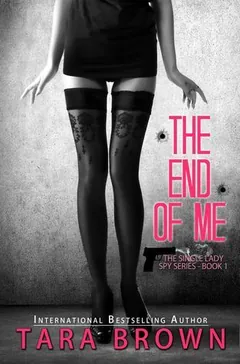 The End of Me by Tara Brown, book cover