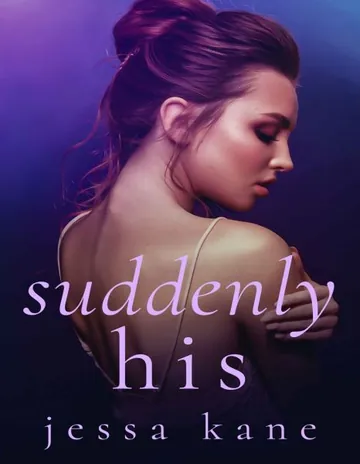 Suddenly His by Jessa Kane, book cover
