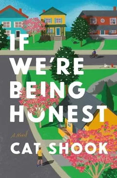 If We're Being Honest by Cat Shook, book cover