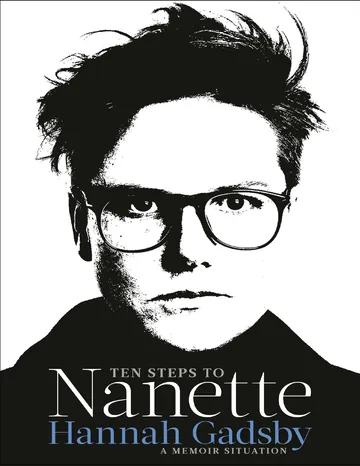 Ten Steps to Nanette by Hannah Gadsby, book cover
