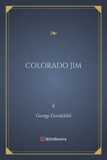 Colorado Jim by George Goodchild, book cover