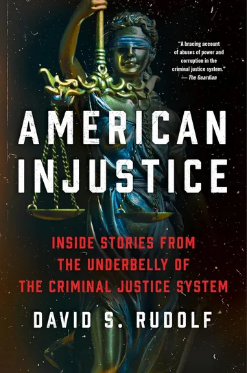 American Injustice by David S Rudolf, book cover