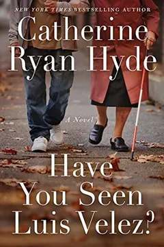 Have You Seen Luis Velez? by Catherine Ryan Hyde, book cover