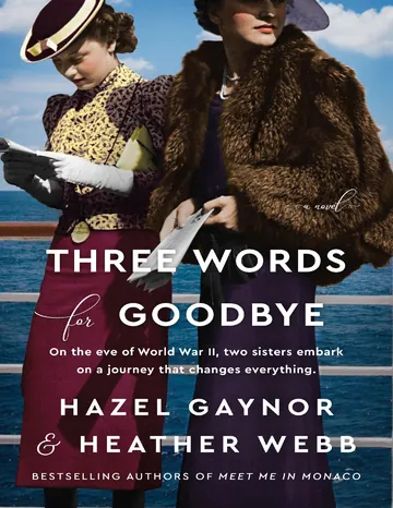 Three Words for Goodbye by Hazel Gaynor, book cover