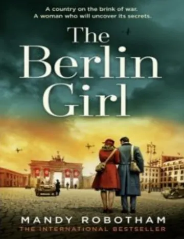 The Berlin Girl by Mandy Robotham, book cover