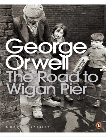 The Road to Wigan Pier by George Orwell, book cover