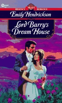 Lord Barry's Dream House by Emily Hendrickson, book cover