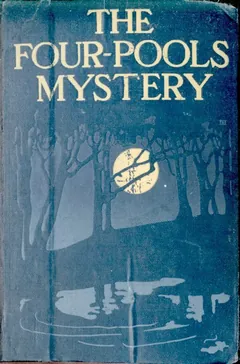 The Four-Pools Mystery - Jean Webster