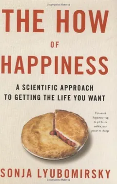 The How of Happiness by Sonja Lyubomirsky, book cover