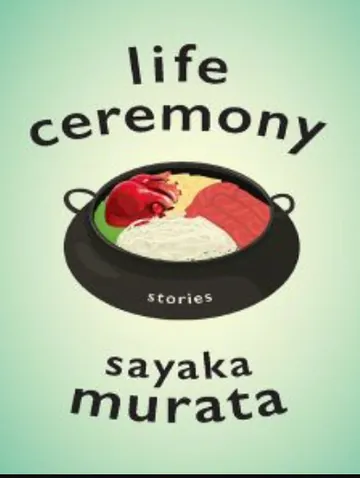 Life Ceremony by Sayaka Murata, book cover