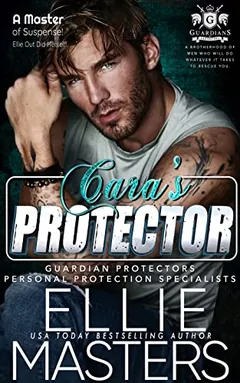 Cara's Protector by Ellie Masters, book cover