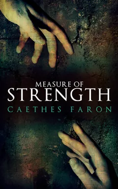 Measure of Strength by C. Faron, book cover