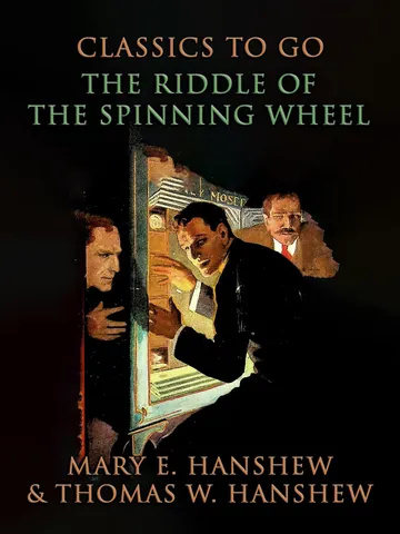 The Riddle of the Spinning Wheel by Mary E. Hanshew, book cover