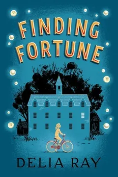 Finding Fortune by Delia Ray, book cover