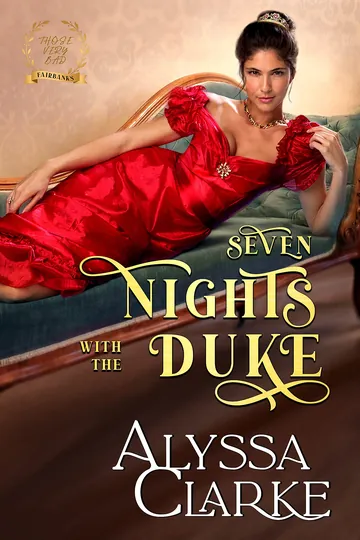 Seven Nights with the Duke by Alyssa Clarke, book cover