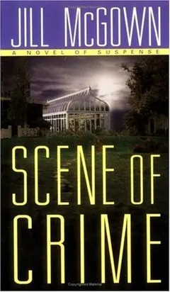 Scene of Crime by Jill McGown, book cover
