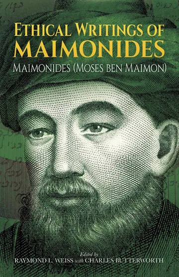 Ethical Writings of Maimonides by Maimonides, book cover